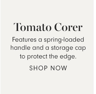 Tomato Corer