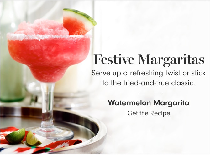 Two More Ways to Sip in Style - Watermelon Margarita - Get the Recipe