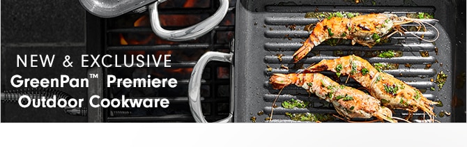 NEW & EXCLUSIVE - GreenPan™ Premiere Outdoor Cookware