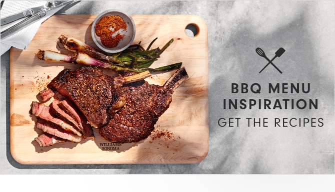 BBQ MENU INSPIRATION - GET THE RECIPES