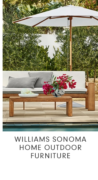 WILLIAMS SONOMA HOME OUTDOOR FURNITURE