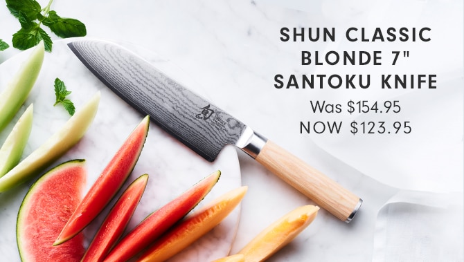 SHUN CLASSIC BLONDE 7” SANTOKU KNIFE - NOW $123.95