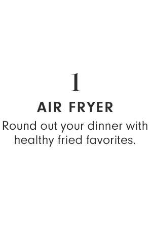 1 - AIR FRYER