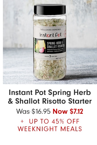 Instant Pot Spring Herb & Shallot Risotto Starter - Now $7.12 + UP TO 45% OFF WEEKNIGHT MEALS