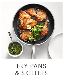 FRY PANS & SKILLETS
