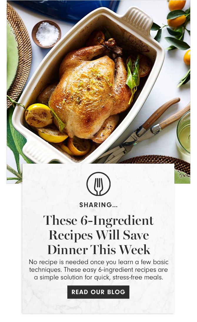 SHARING - These 6-Ingredient Recipes Will Save Dinner This Week - READ OUR BLOG