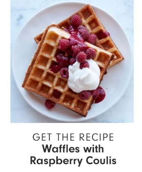 GET THE RECIPE - Waffles with Raspberry Coulis