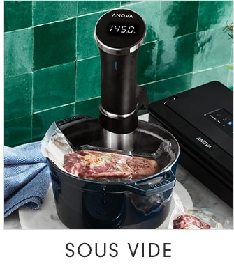 SOUS VIDE