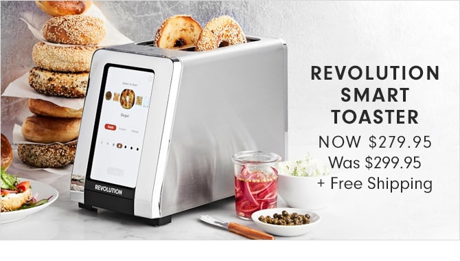 REVOLUTION SMART TOASTER - NOW $279.95 + Free Shipping