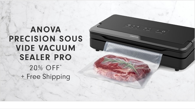 ANOVA PRECISION SOUS VIDE VACUUM SEALER PRO - 20% OFF* + Free Shipping