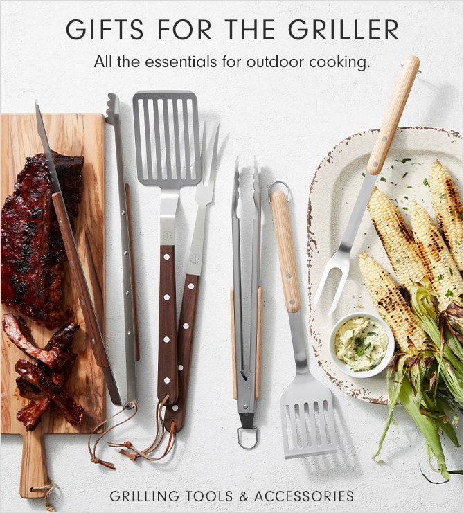 GIFTS FOR THE GRILLER - GRILLING TOOLS & ACCESSORIES