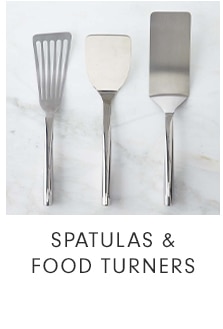 SPATULAS & FOOD TURNERS