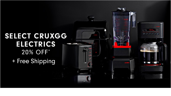 SELECT CRUXGG ELECTRICS - 20% OFF* + Free Shipping