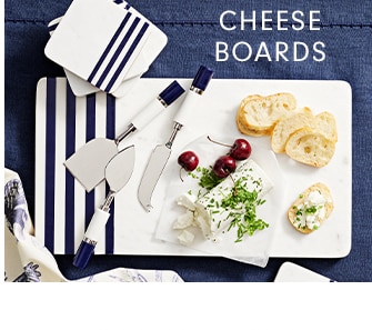 CHEESE BOARDS