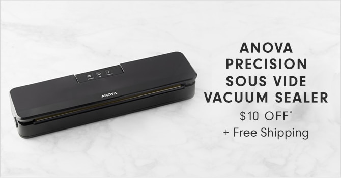 ANOVA SOUS VIDE VACUUM SEALER - $10 OFF* + Free Shipping