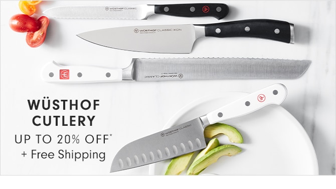 WÜSTHOF CUTLERY UP TO 20% OFF* + Free Shipping