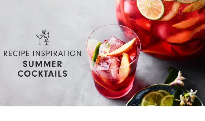 RECIPE INSPIRATION - SUMMER COCKTAILS