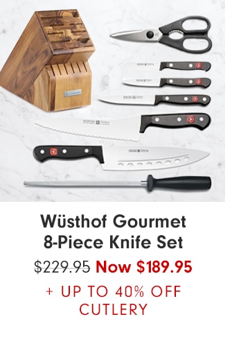 Wüsthof Gourmet 8-Piece Knife Set - Now $189.95 + UP TO 40% OFF CUTLERY