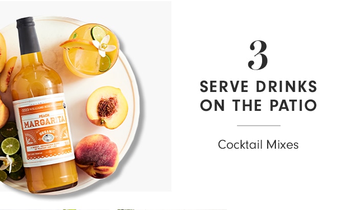 SERVE DRINKS ON THE PATIO - Cocktail Mixes