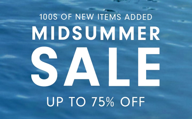 100S OF NEW ITEMS ADDED - MIDSUMMER SALE - UP TO 75% OFF