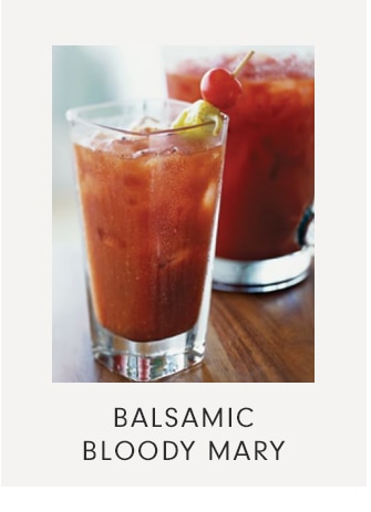 BALSAMIC BLOODY MARY