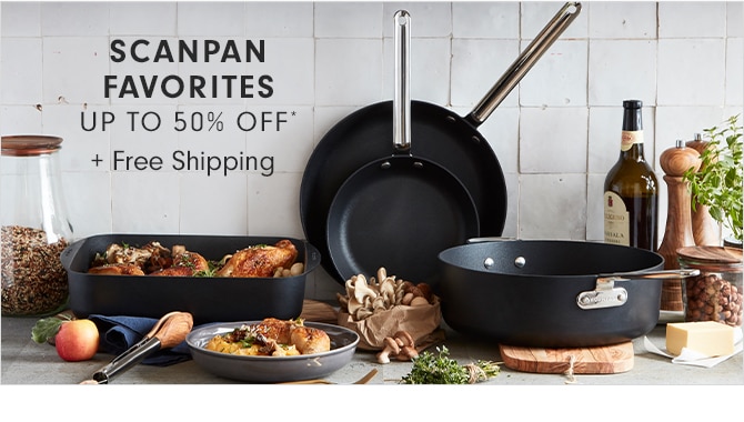 SCANPAN Favorites - Up to 50% Off* + Free Shipping