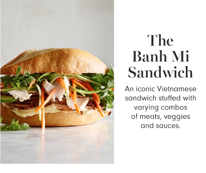 The Banh Mi Sandwich