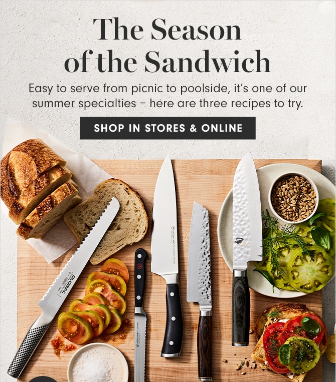 The Season of the Sandwich - SHOP IN STORES & ONLINE