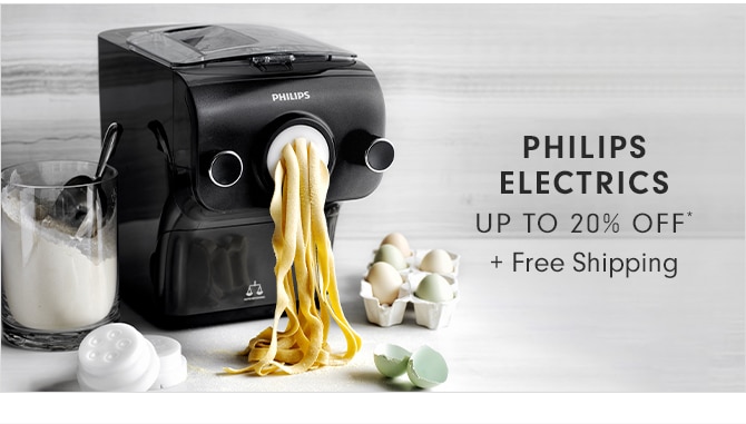 PHILIPS ELECTRICS UP TO 20% OFF* + Free Shipping