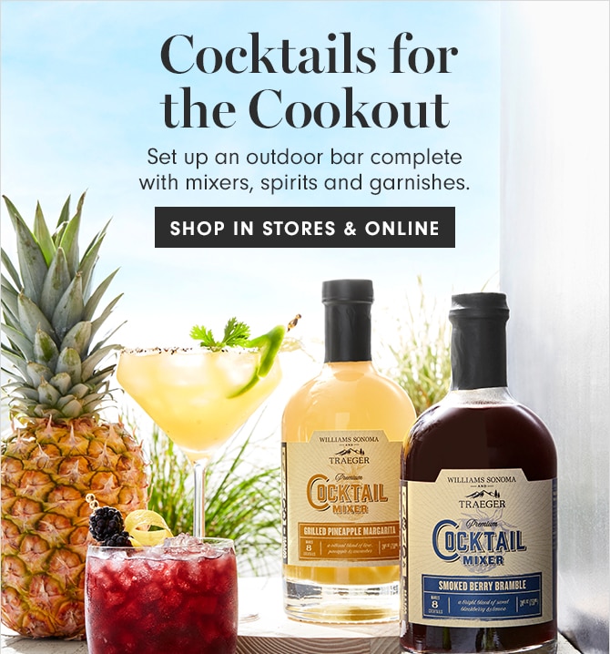Cocktails for the Cookout - SHOP IN STORES & ONLINE