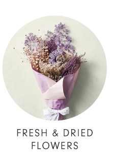 FRESH & DRIED FLOWERS