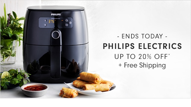 ENDS TODAY - PHILIPS ELECTRICS - UP TO 20% OFF* + Free Shipping