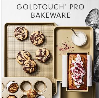 GOLDTOUCH® BAKEWARE
