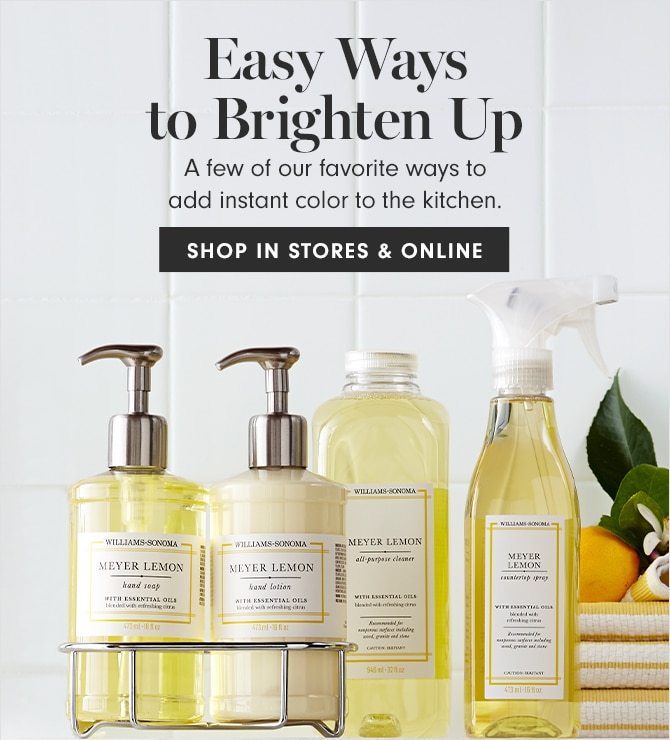 Easy Ways to Brighten Up - SHOP IN STORES & ONLINE