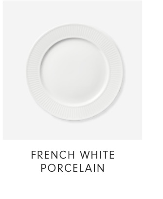 FRENCH WHITE PORCELAIN