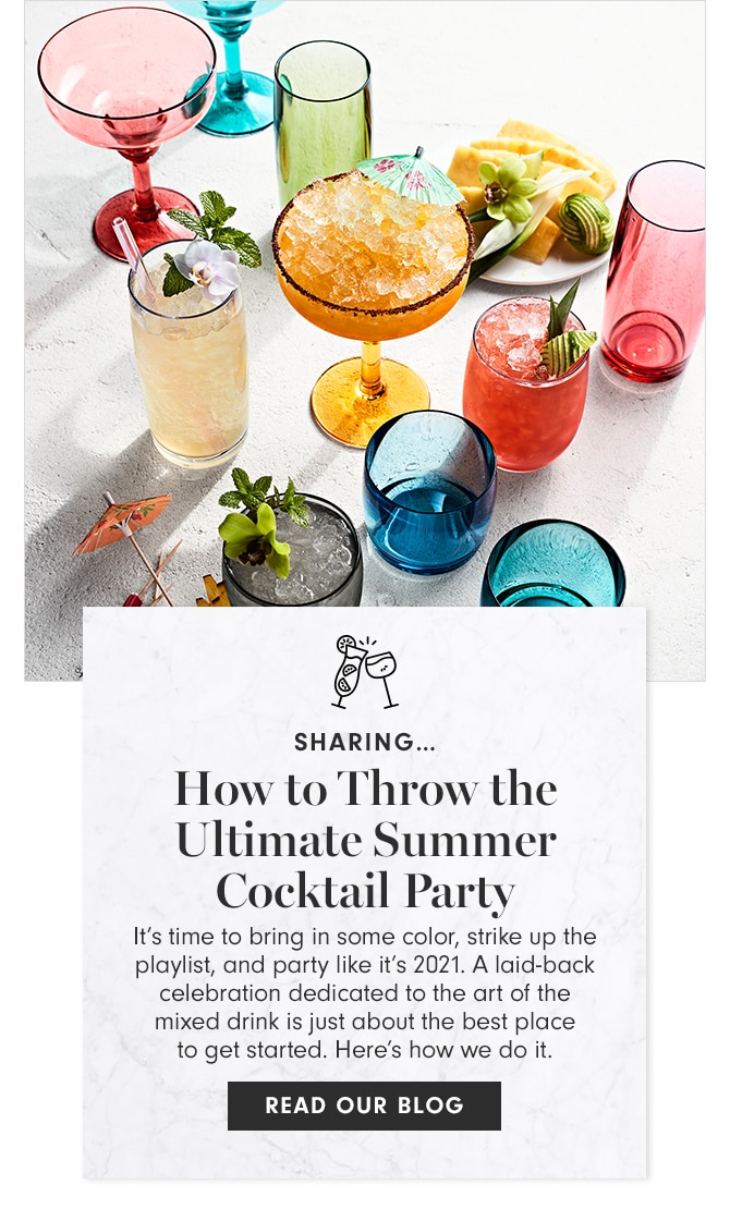 SHARING - How to Throw the Ultimate Summer Cocktail Party - READ OUR BLOG