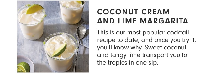 COCONUT CREAM AND LIME MARGARITA