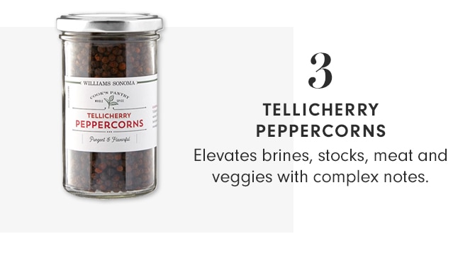 TELLICHERRY PEPPERCORNS