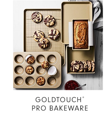 GOLDTOUCH® PRO BAKEWARE