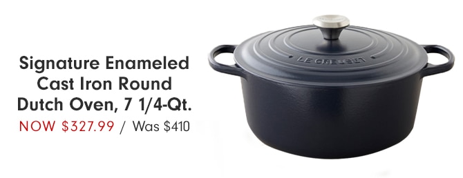 Signature Enameled Cast Iron Round Dutch Oven, 7 1/4-Qt. - NOW $327.99