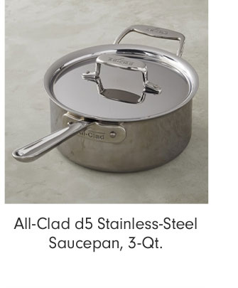 All-Clad d5 Stainless-Steel Saucepan, 3-Qt.