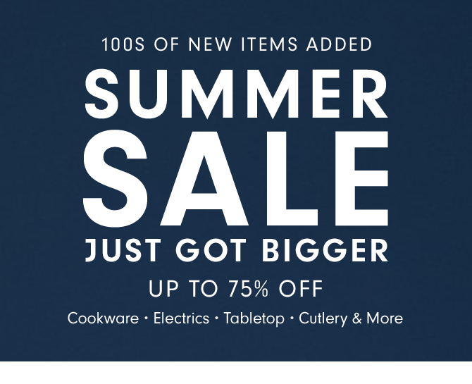 SUMMER SALE JUST GO BIGGER - UP TO 75% OFF