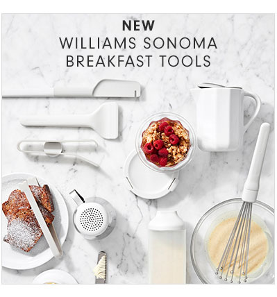 NEW WILLIAMS SONOMA BREAKFAST TOOLS