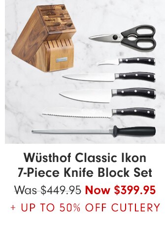 Wüsthof Classic Ikon 7-Piece Knife Block Set - Now $399.95 + UP TO 50% OFF CUTLERY