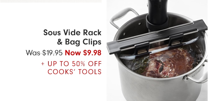 Sous Vide Rack & Bag Clips - Was $19.95 Now $9.98 + UP TO 50% OFF COOKS’ TOOLS
