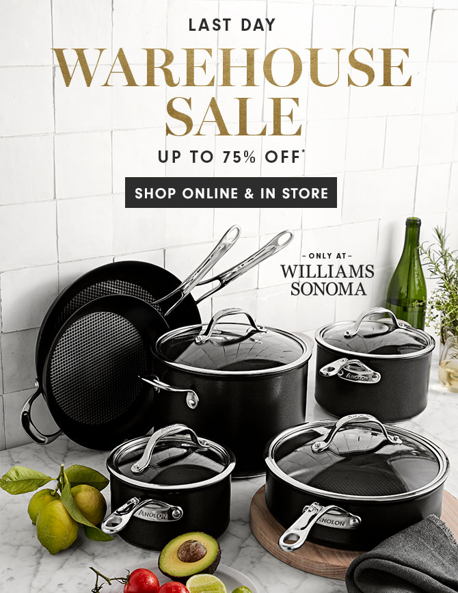 LAST DAY - WAREHOUSE SALE - SHOP ONLINE & IN STORE