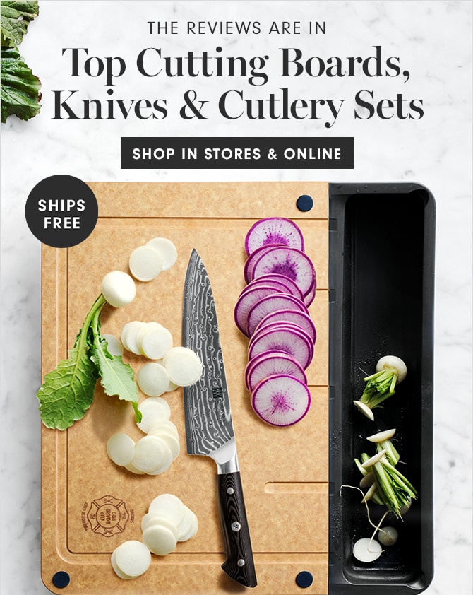 Top Cutting Boards, Knives & Cutlery Sets - SHOP IN STORES & ONLINE