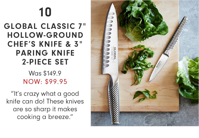 GLOBAL CLASSIC HOLLOW-GROUND CHEF’S KIFE & 3” PAIRING KNIFE 2-PIECE SET - NOW $99.95