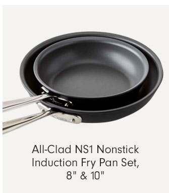 All-Clad NS1 Nonstick Induction Fry Pan Set, 8” & 10”