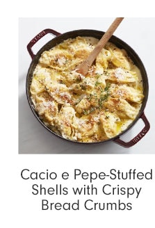 Cacio e Pepe-Stuffed Shells with Crispy Bread Crumbs